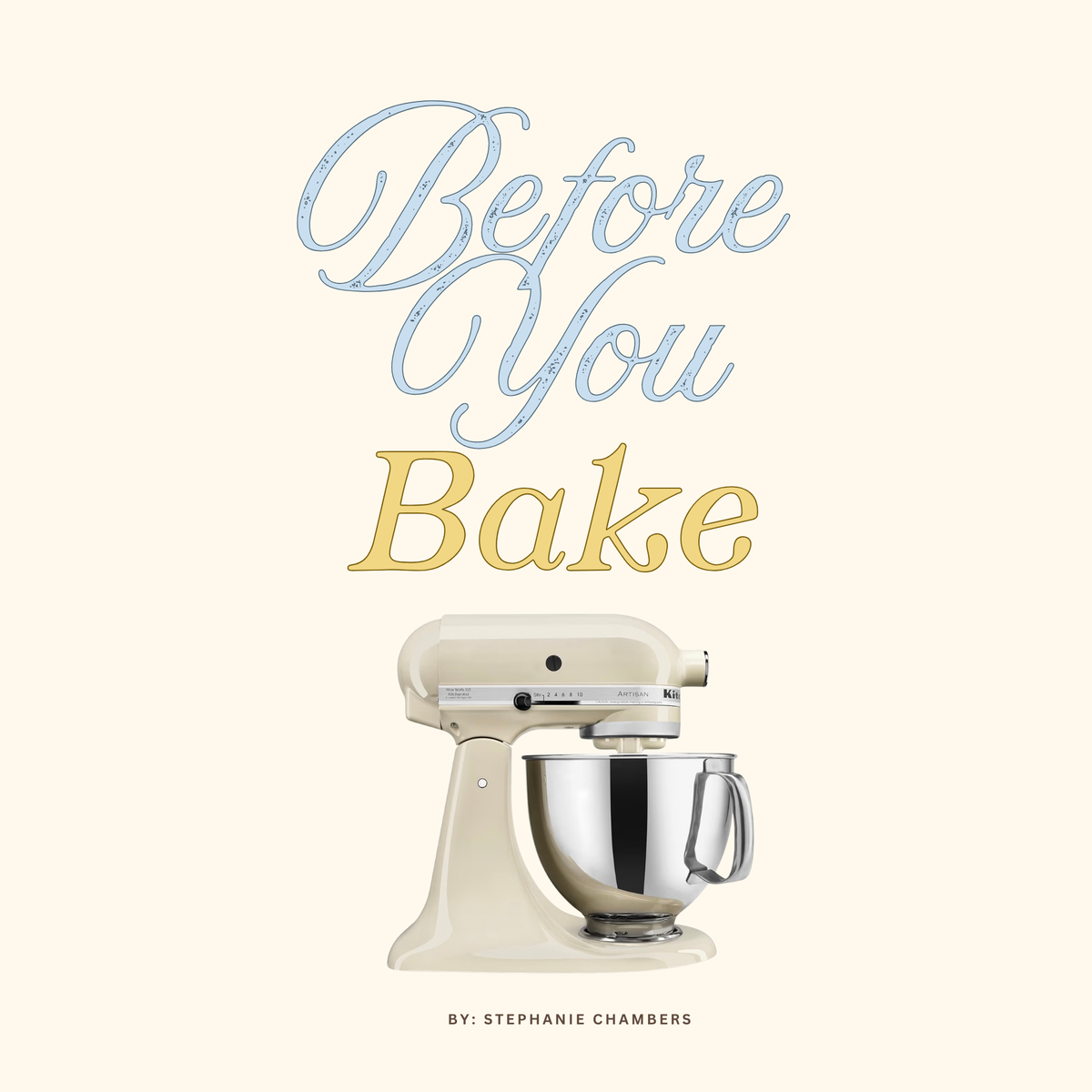 Before You Bake ♡